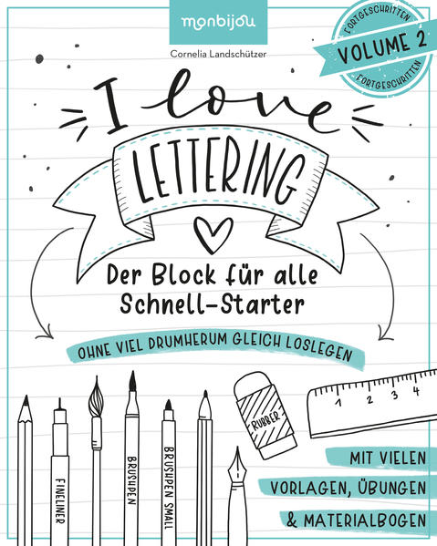  Lettering - Der Block für alle Schnell-Starter Volume 2