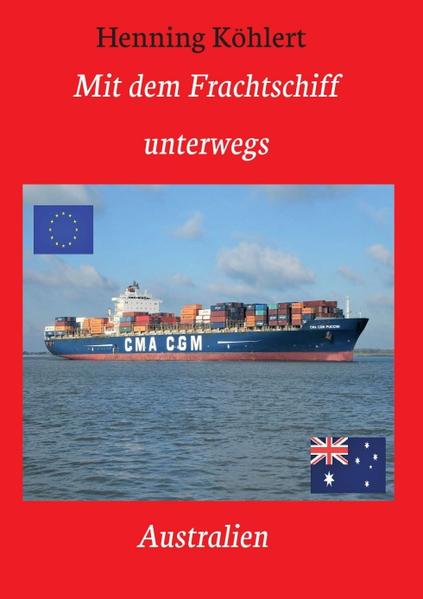 Image of Mit dem Frachtschiff unterwegs: Australien