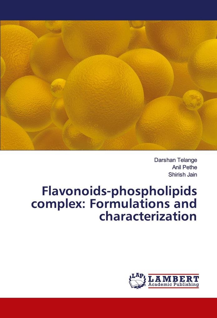 Flavonoids-phospholipids complex: Formulations and characterization