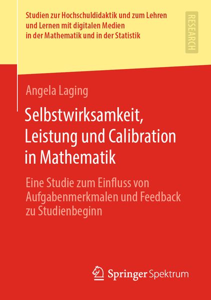 Selbstwirksamkeit Leistung und Calibration in Mathematik