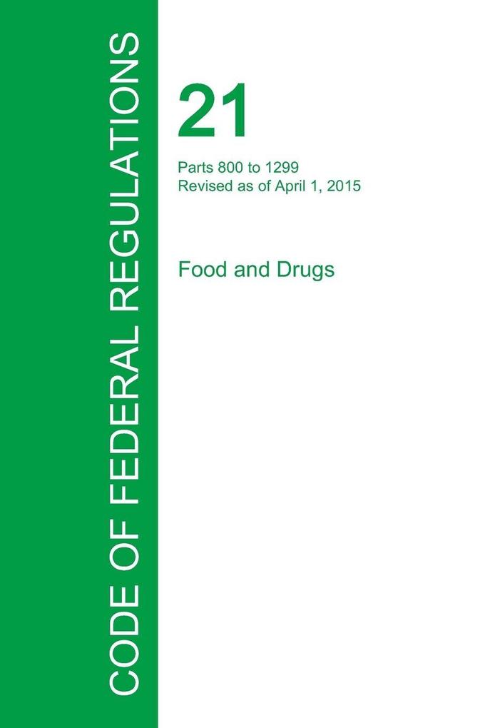 Code of Federal Regulations Title 21 Volume 8 April 1 2015
