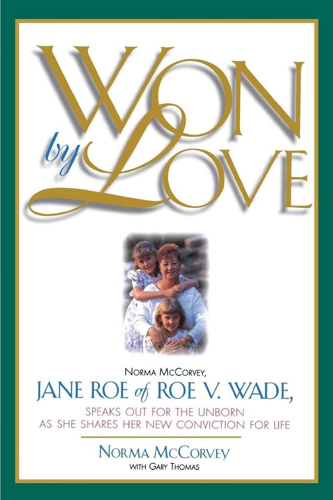 The Won by Love