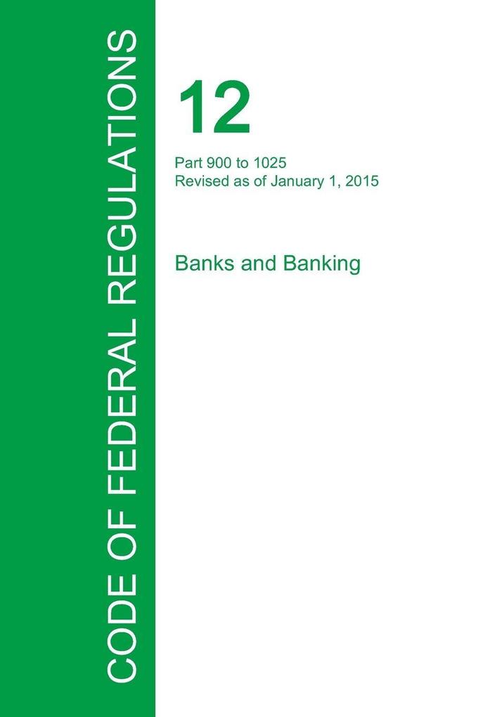 Code of Federal Regulations Title 12 Volume 8 January 1 2015