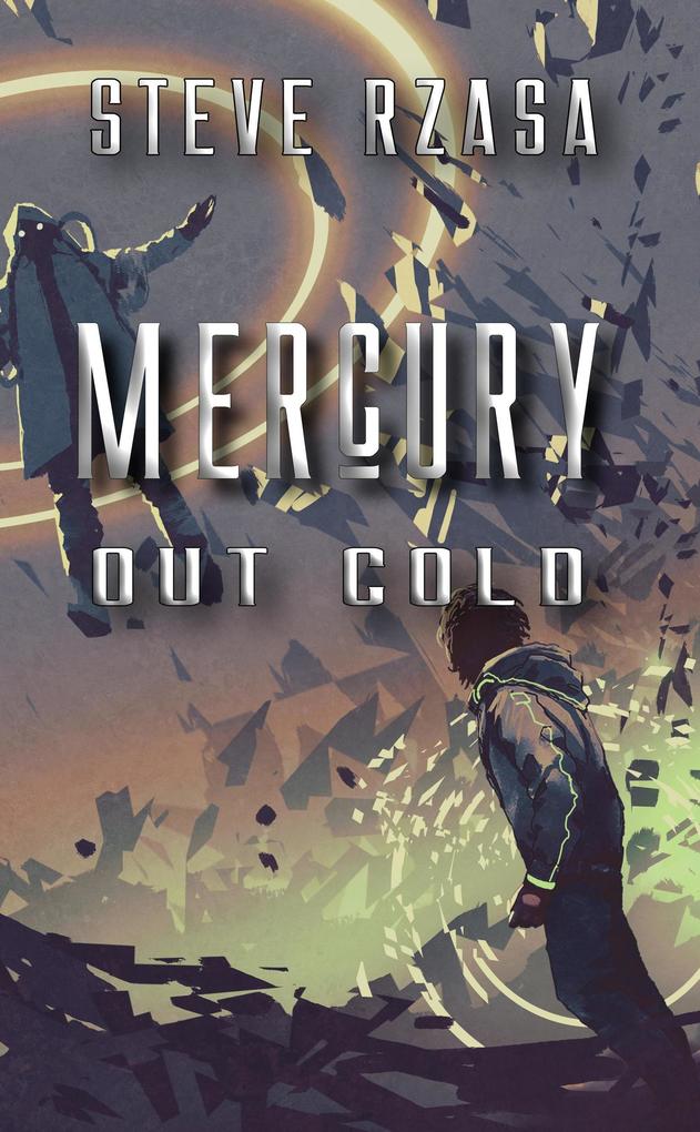 Mercury Out Cold (Mercury Hale #3.2)