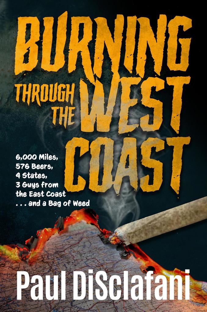 Burning Through the West Coast