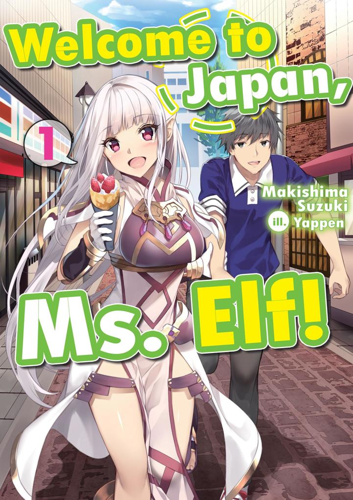 Welcome to Japan Ms. Elf! Volume 1