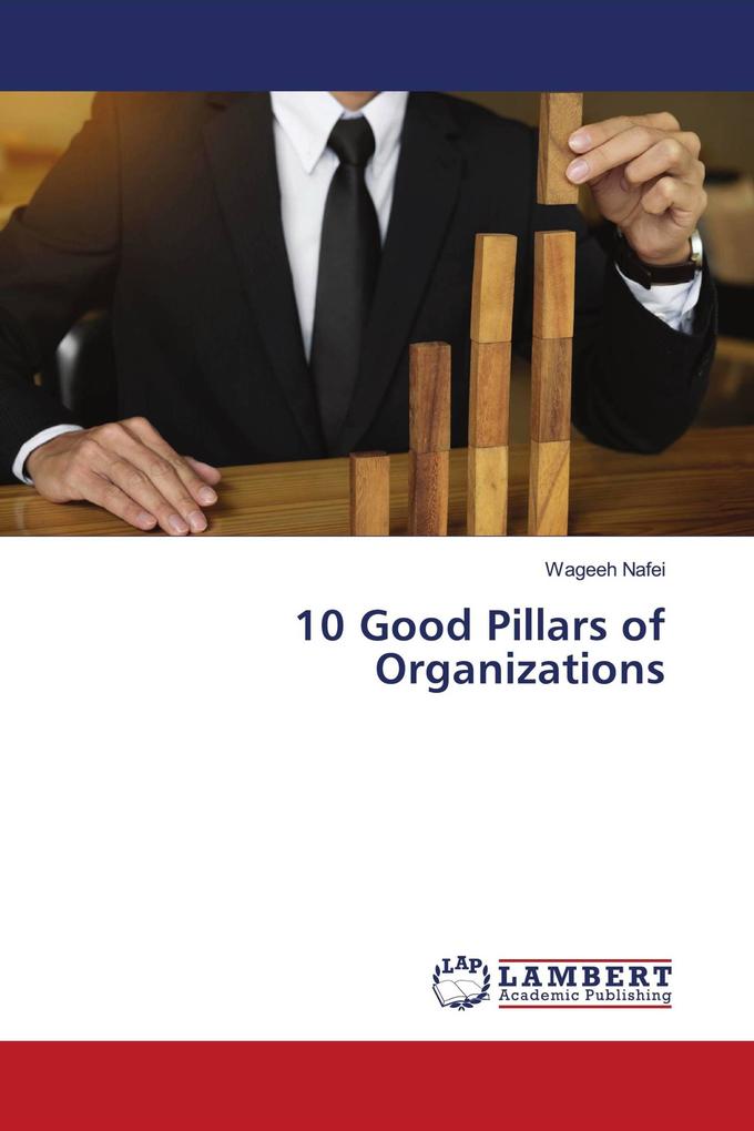 10 Good Pillars of Organizations