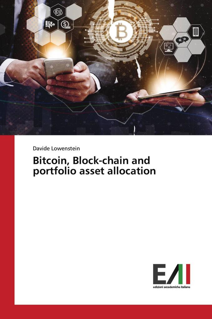 Bitcoin Block-chain and portfolio asset allocation