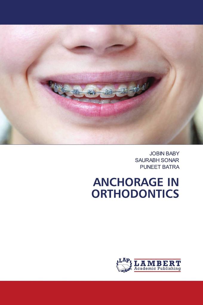ANCHORAGE IN ORTHODONTICS