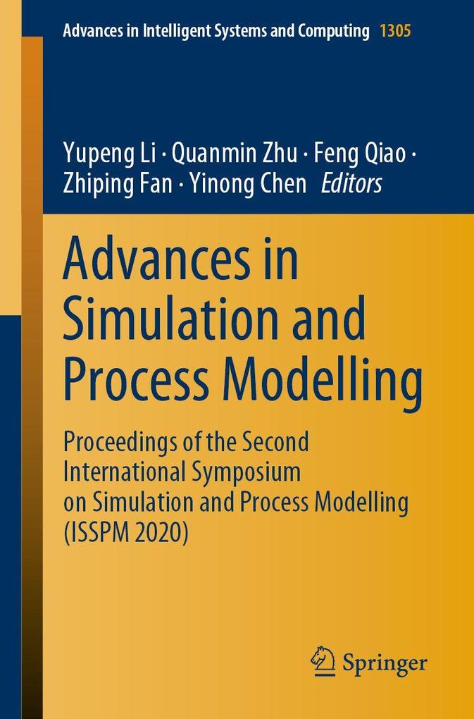 Advances in Simulation and Process Modelling