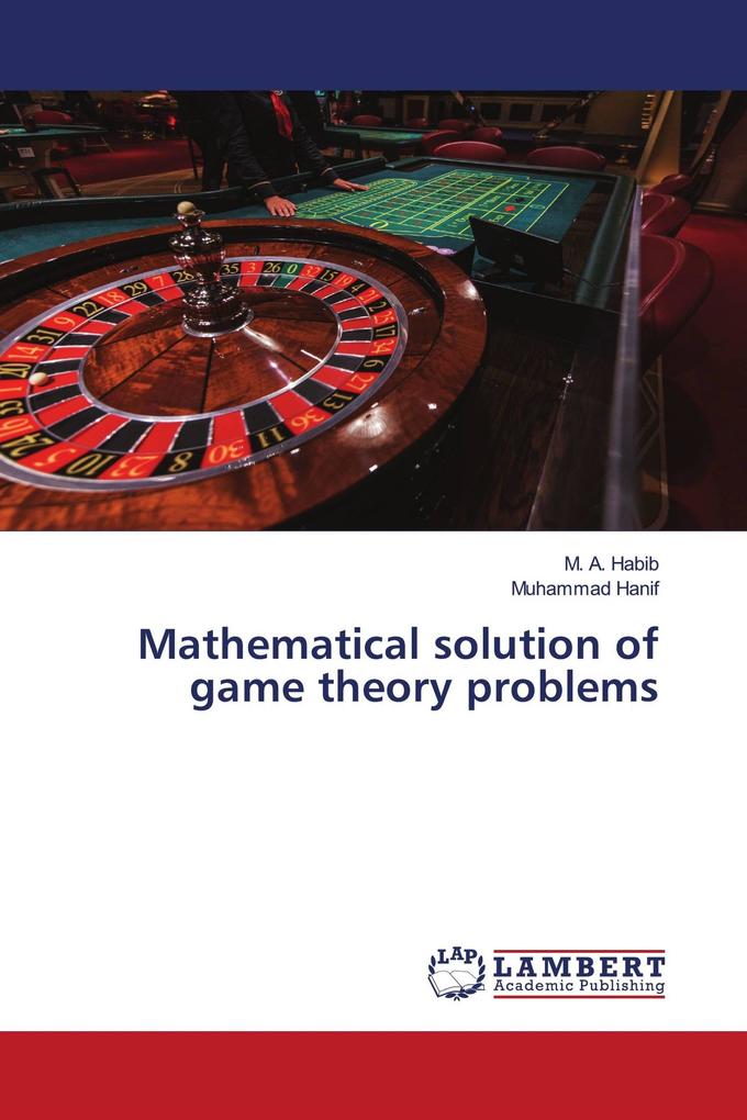 Mathematical solution of game theory problems