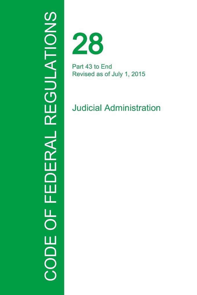 Code of Federal Regulations Title 28 Volume 2 July 1 2015
