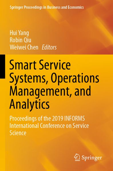 Smart Service Systems Operations Management and Analytics