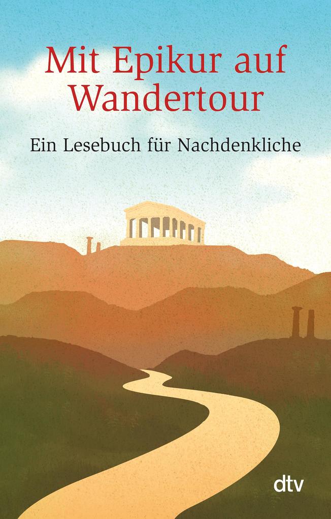 Mit Epikur auf Wandertour - Taschenbuch - Bild 3