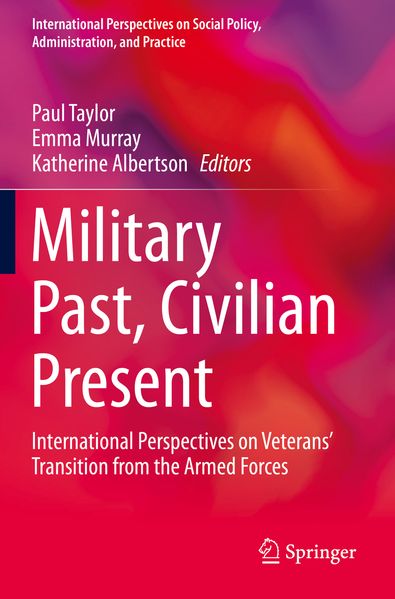 Military Past Civilian Present