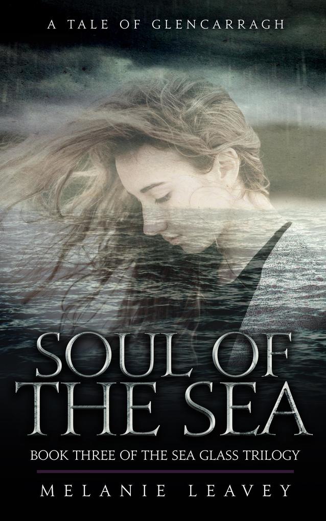 Soul of the Sea (A Tale of Glencarragh #3)