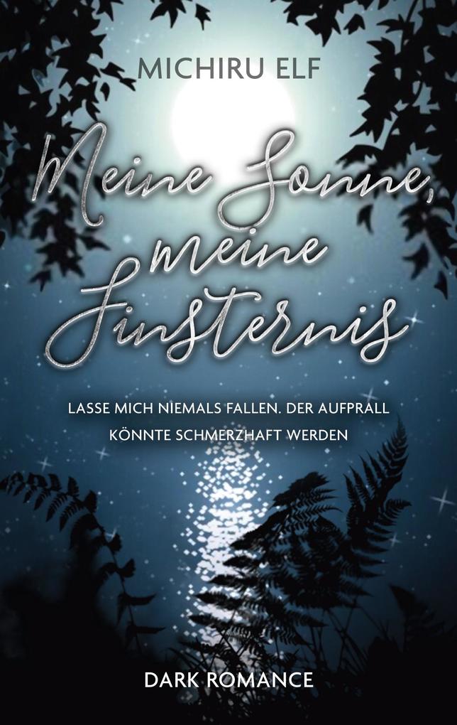 Meine Sonne meine Finsternis