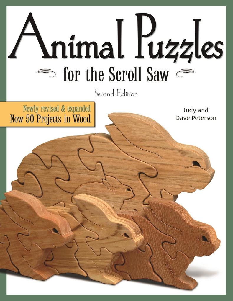 Animal Puzzles for the Scroll Saw Second Edition