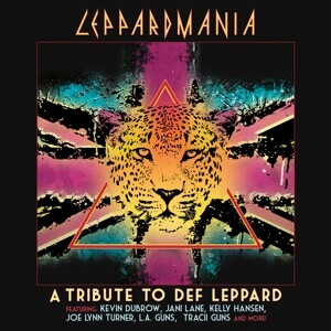 Leppardmania-A Tribute To Def Leppard