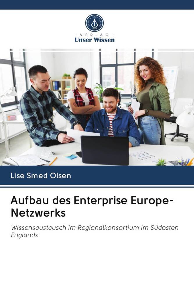 Aufbau des Enterprise Europe-Netzwerks