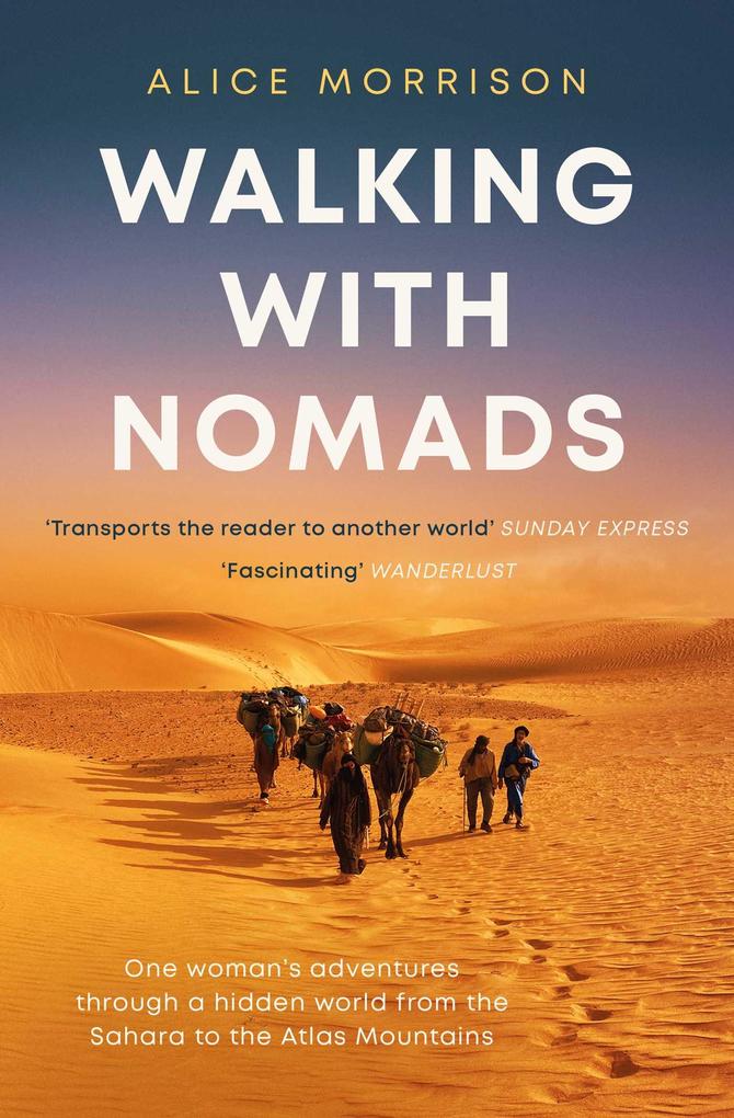 Simon & Schuster Ltd Walking With Nomads