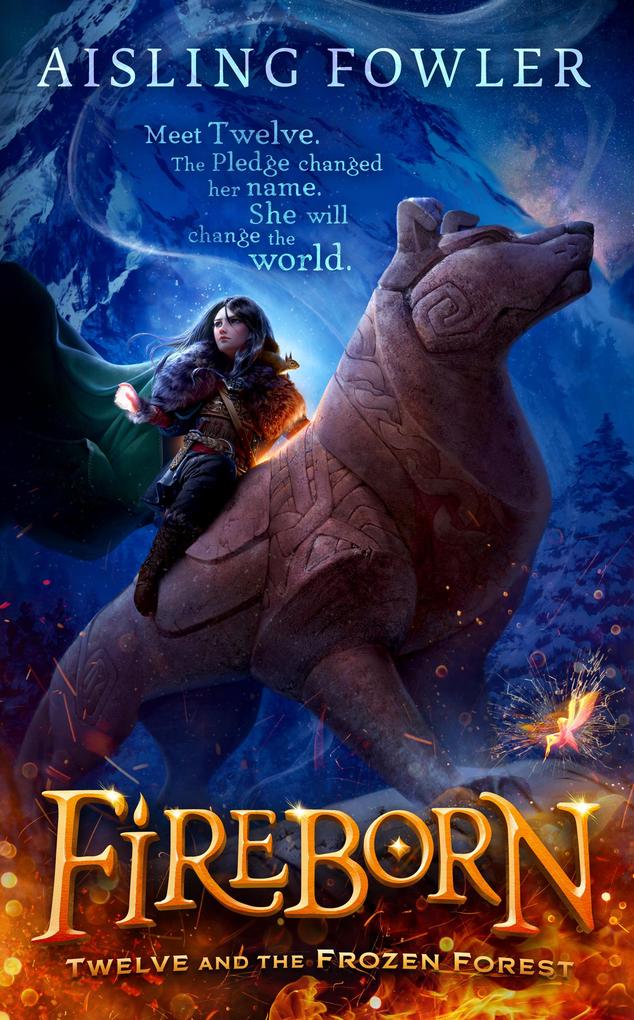 Image of Fireborn 1: Twelve and the Frozen Forest