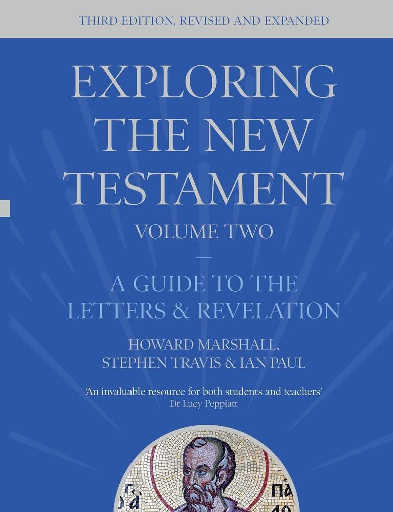 Exploring the New Testament Volume 2