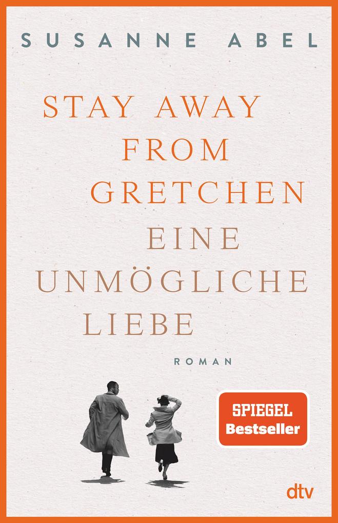 dtv Verlagsgesellschaft Stay Away From Gretchen