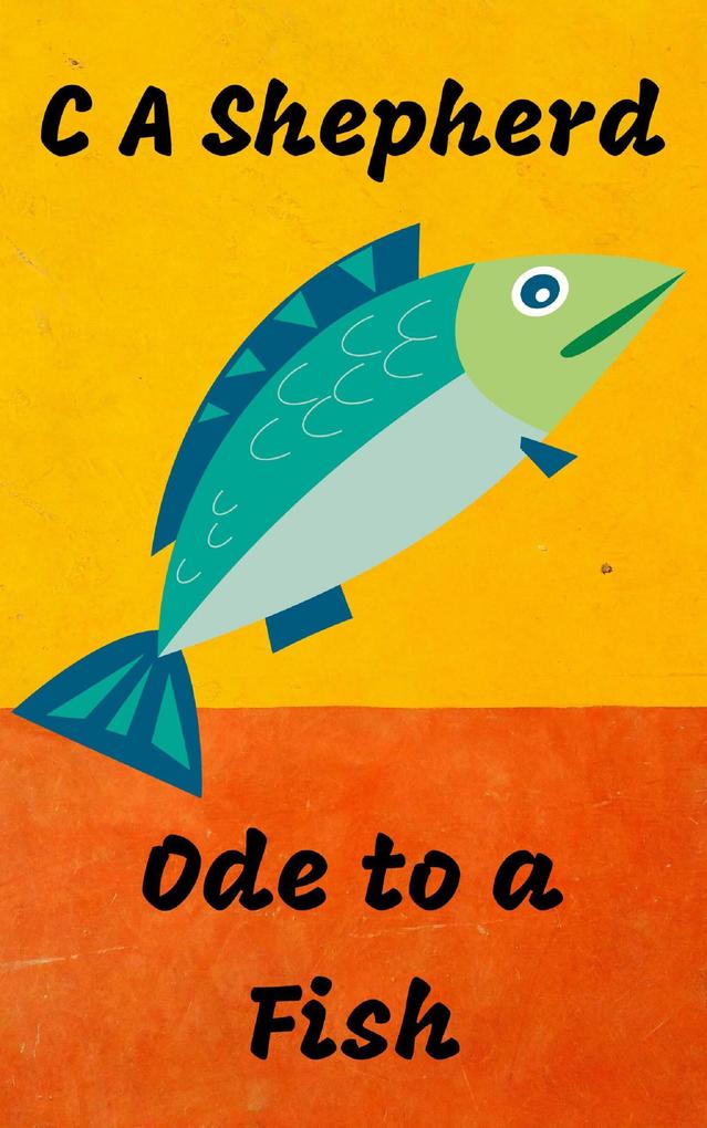 Ode to a Fish