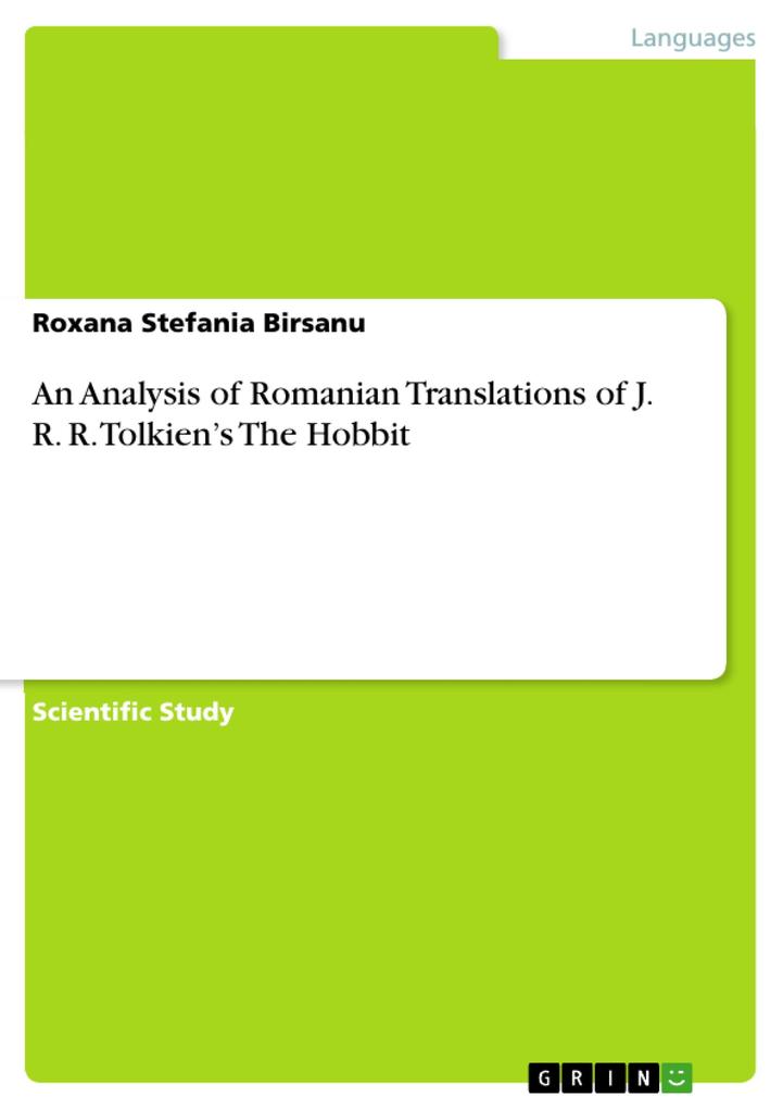 An Analysis of Romanian Translations of J. R. R. Tolkien‘s The Hobbit