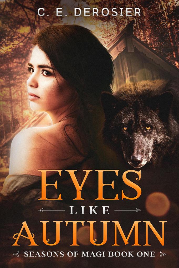 Eyes Like Autumn (Series of the Magi #1)
