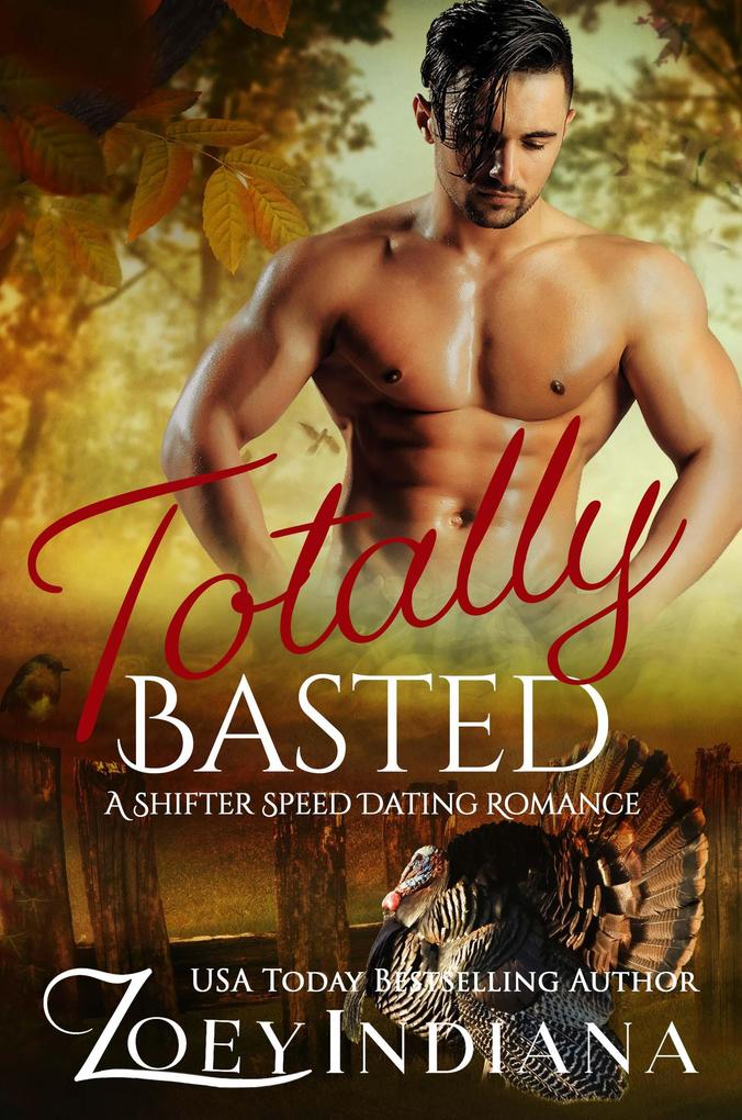 Totally Basted (The Shifter Speed Dating Series #2)