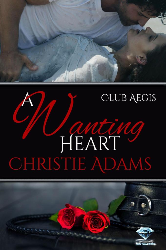 A Wanting Heart (Club Aegis #2)