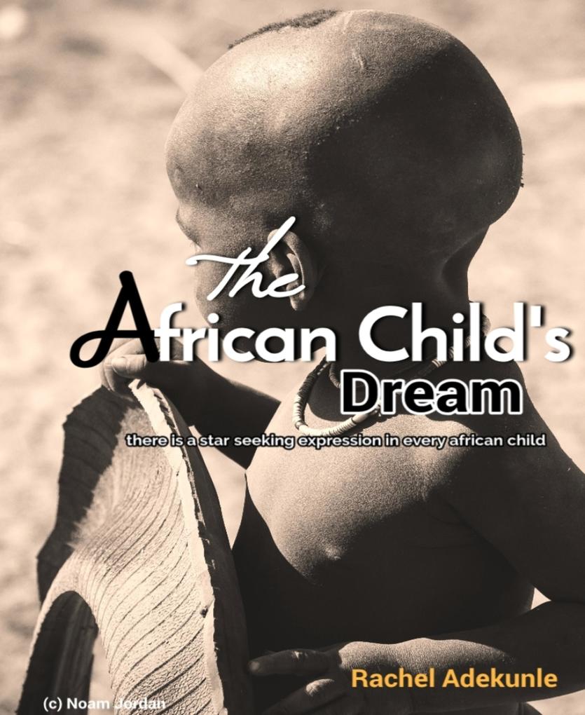 The African Child‘s Dream
