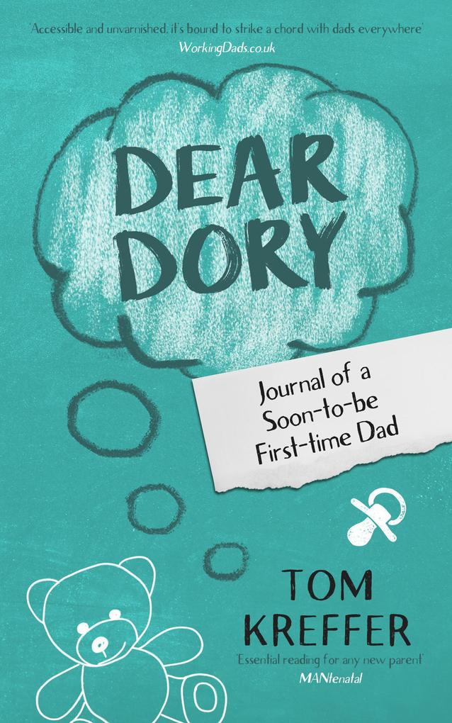 Dear Dory: Journal of a Soon-to-be First-time Dad (Adventures in Dadding #1)