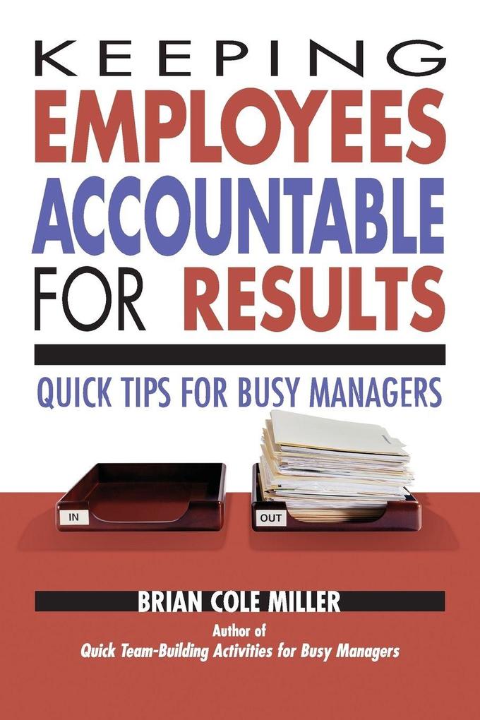 A Keeping Employees Accountable for Results