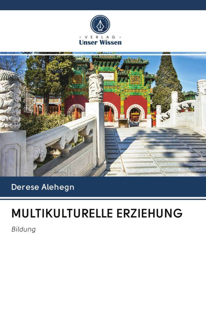 MULTIKULTURELLE ERZIEHUNG