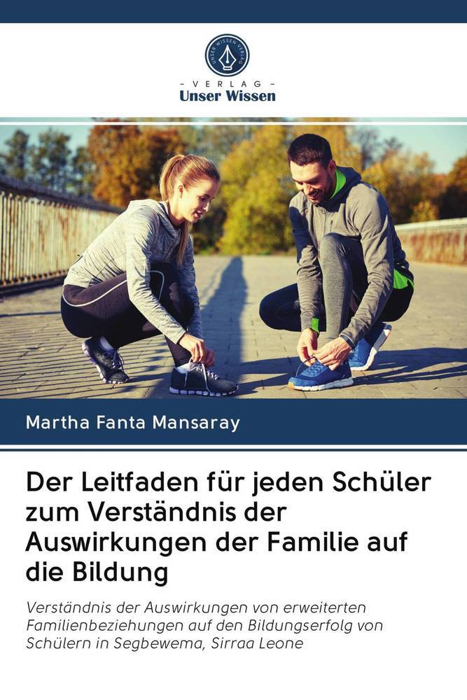 Der Leitfaden für jeden Schüler zum Verständnis der Auswirkungen der Familie auf die Bildung