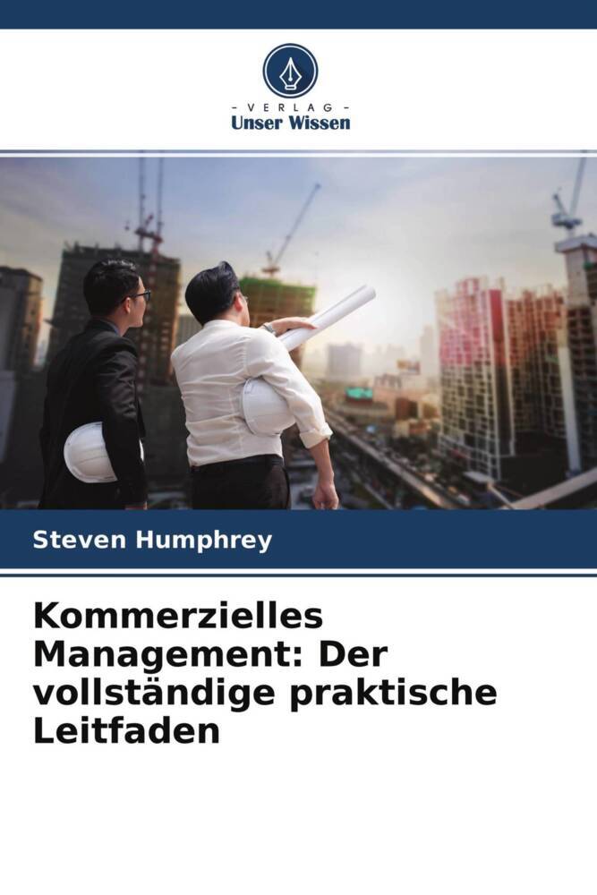 Kommerzielles Management: Der vollständige praktische Leitfaden