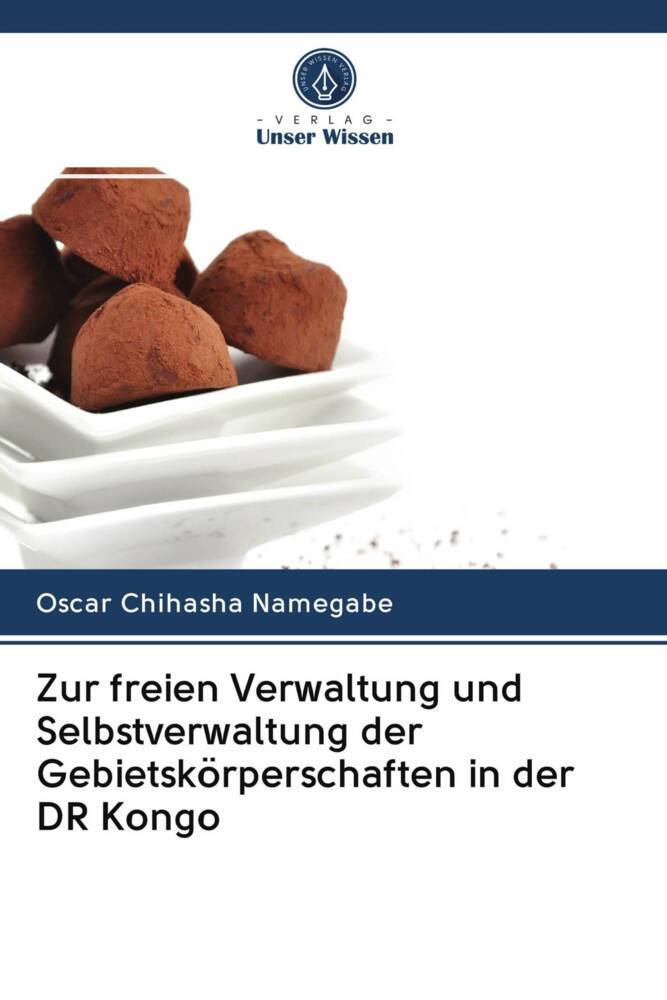 Zur freien Verwaltung und Selbstverwaltung der Gebietskörperschaften in der DR Kongo