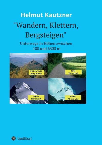 Wandern Klettern Bergsteigen