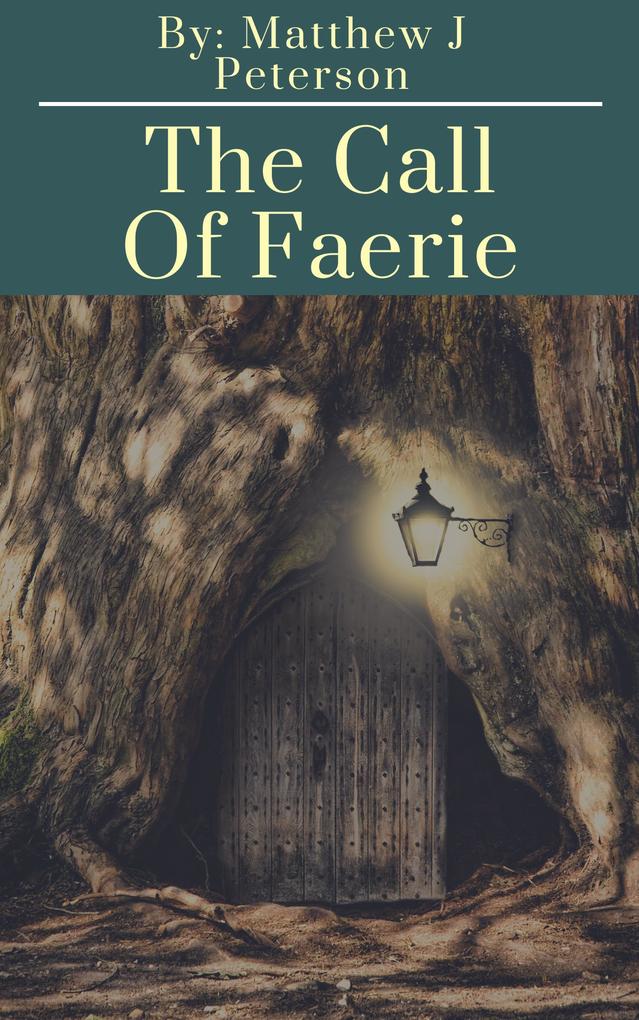 The Call of Faerie