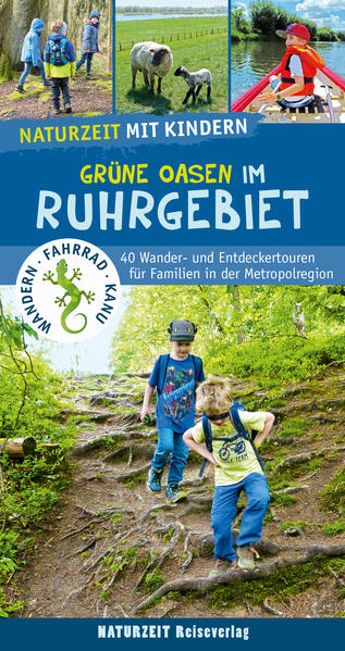 Image of Naturzeit mit Kindern: Grüne Oasen im Ruhrgebiet