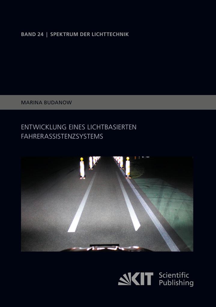 Entwicklung eines lichtbasierten Fahrerassistenzsystems