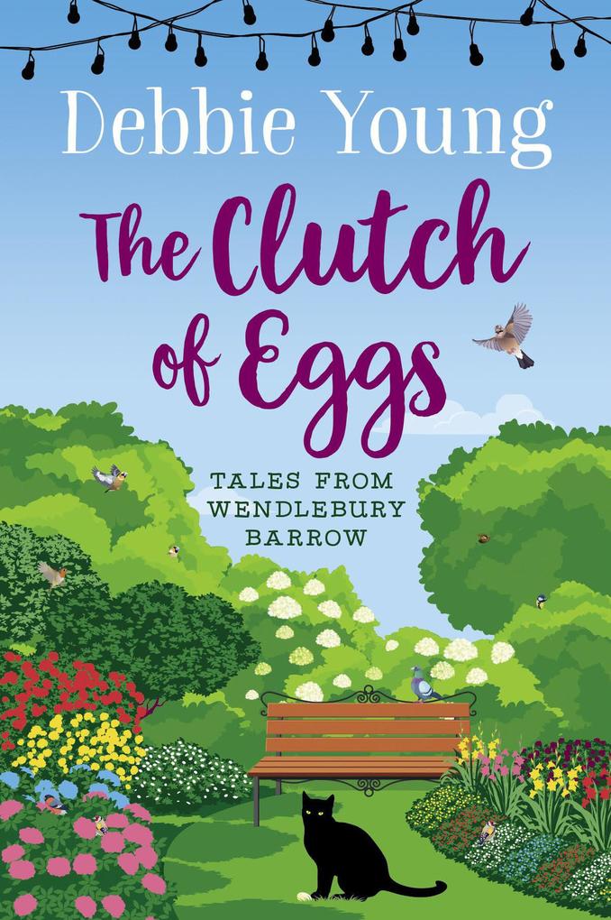 The Clutch of Eggs (Tales from Wendlebury Barrow (Quick Reads) #2)