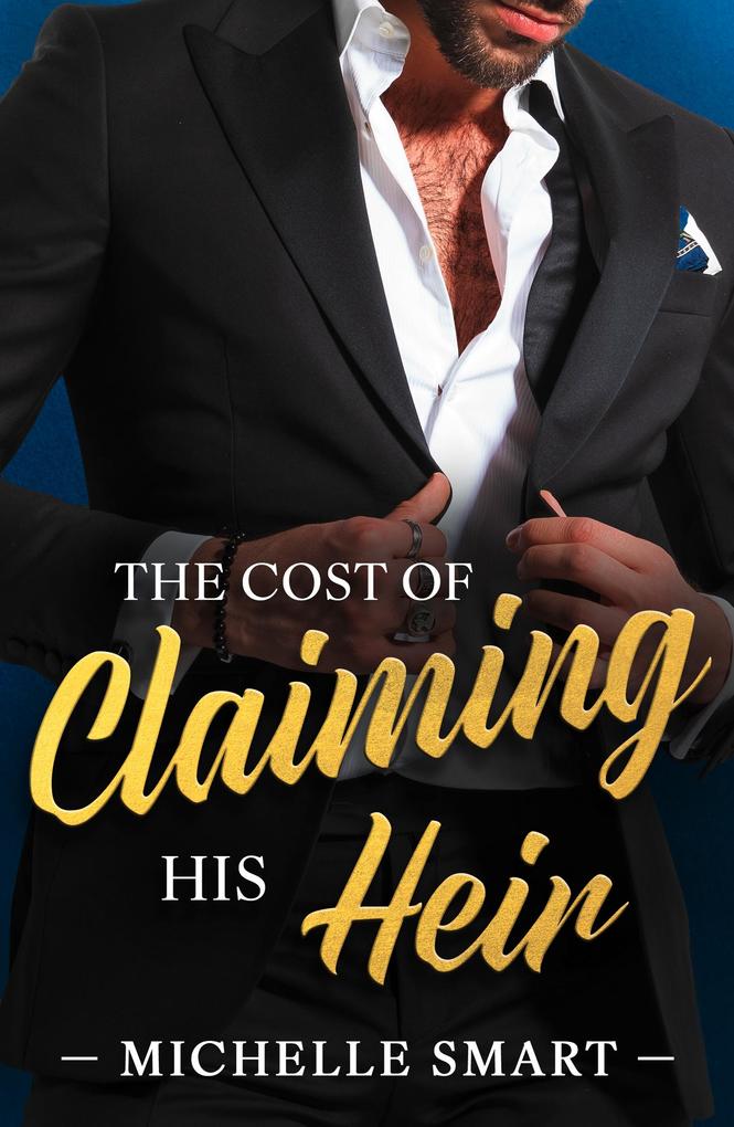 The Cost Of Claiming His Heir