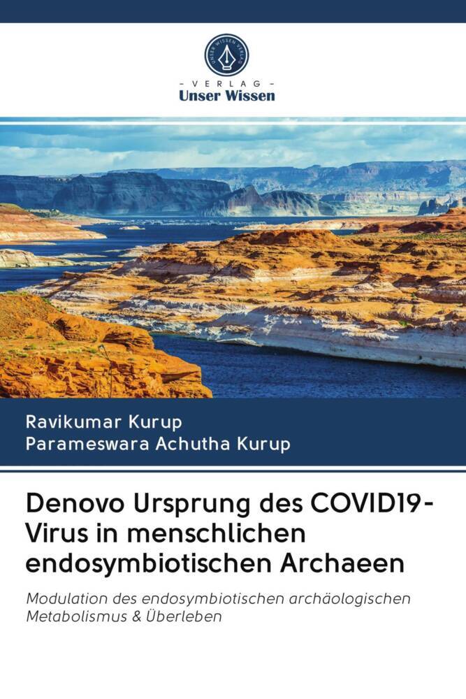 Denovo Ursprung des COVID19-Virus in menschlichen endosymbiotischen Archaeen