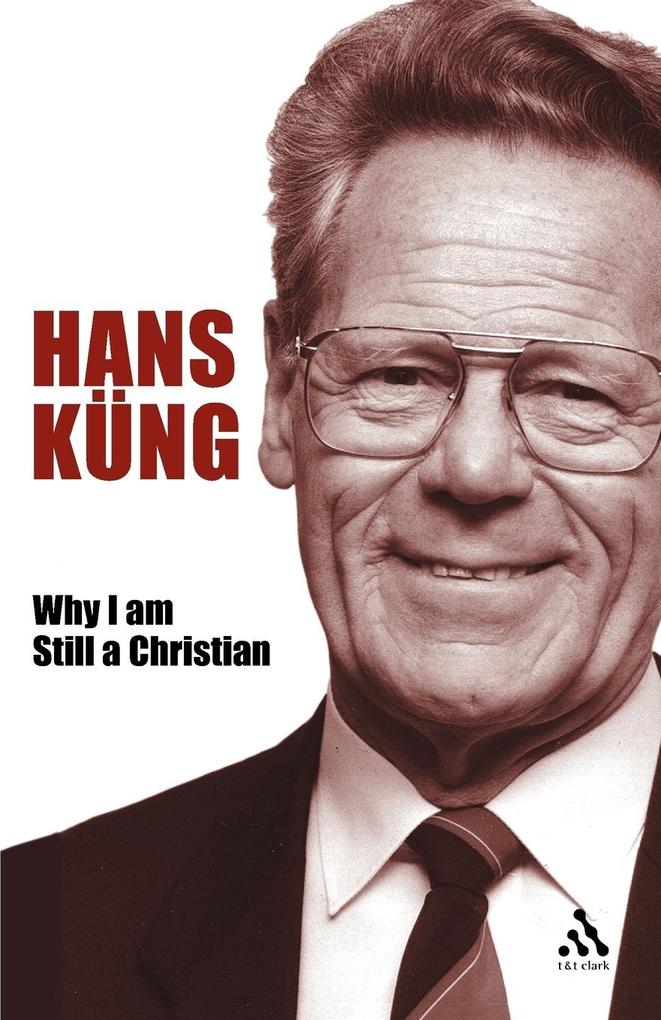 Why I Am Still a Christian