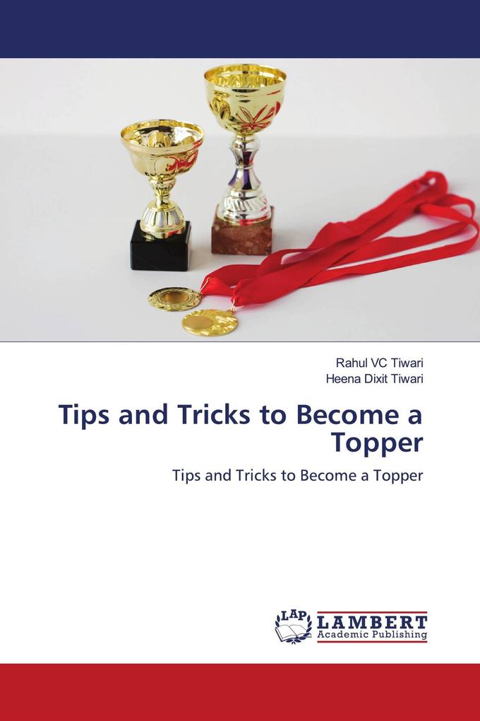 Tips and Tricks to Become a Topper