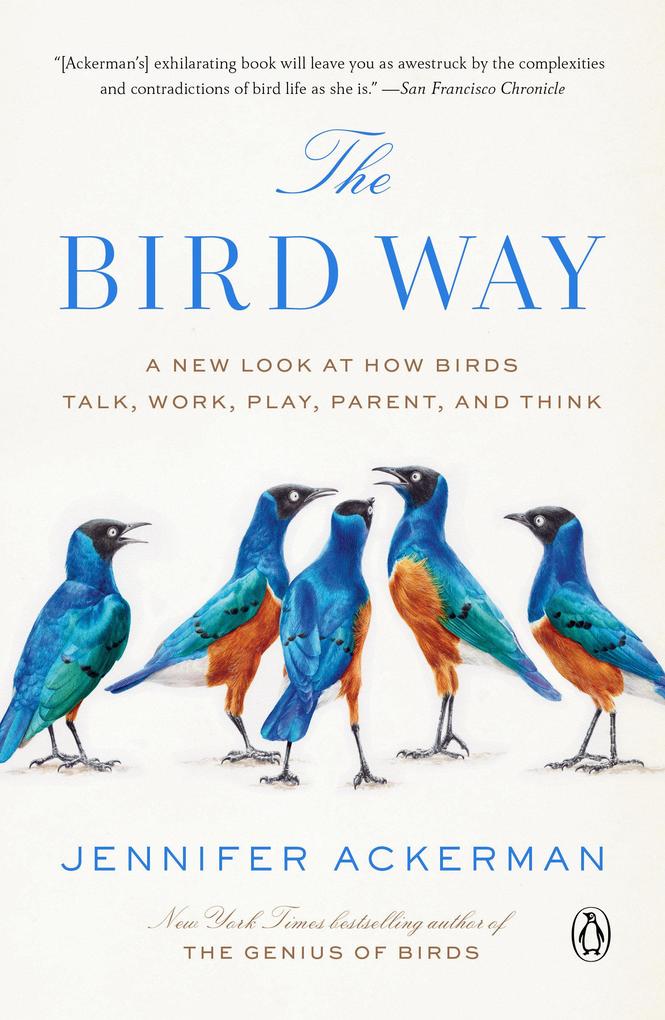 Penguin Llc Us The Bird Way